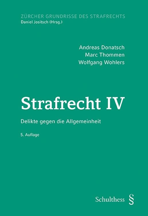 Bild vom Artikel Strafrecht IV (PrintPlu§) vom Autor Andreas Donatsch