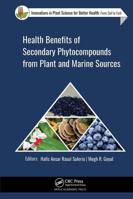 Produktbild: Health Benefits of Secondary Phytocompounds from Plant and M