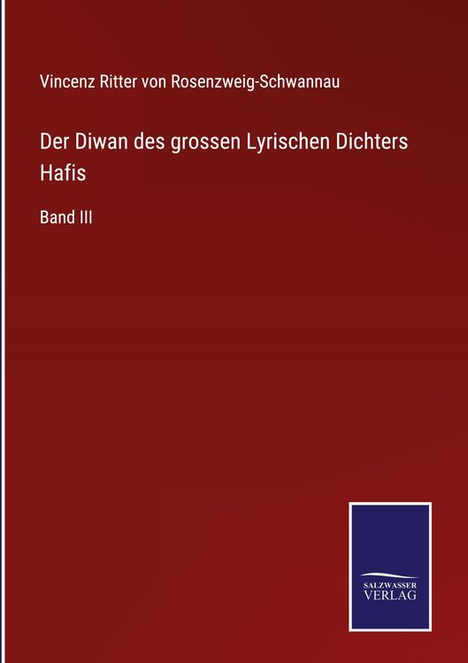 Produktbild: Der Diwan des grossen Lyrischen Dichters Hafis