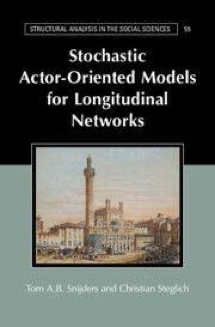 Produktbild: Stochastic Actor-Oriented Models for Longitudinal Networks