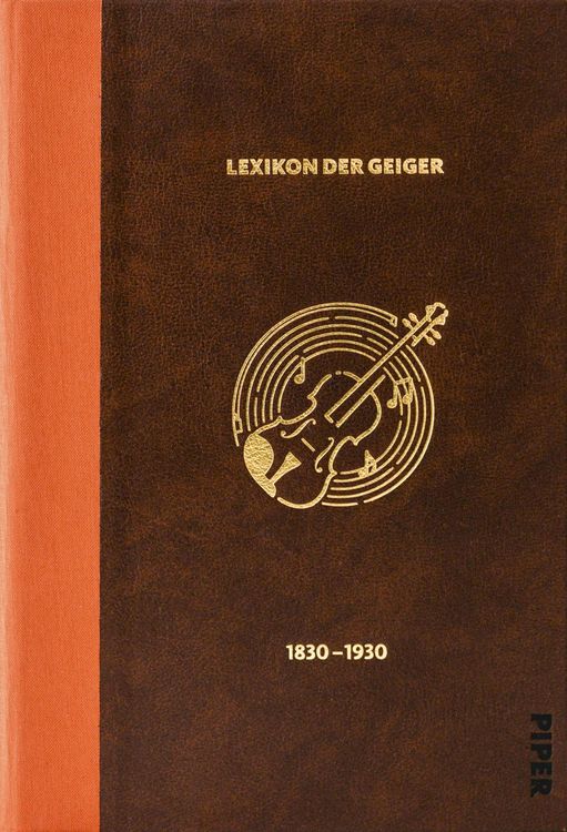 Produktbild: Das Lexikon der Geiger, 1830 - 1930