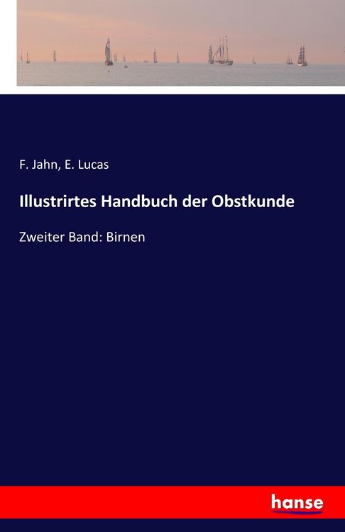 Produktbild: Illustrirtes Handbuch der Obstkunde