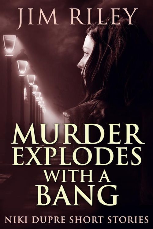 Produktbild: Murder Explodes With A Bang