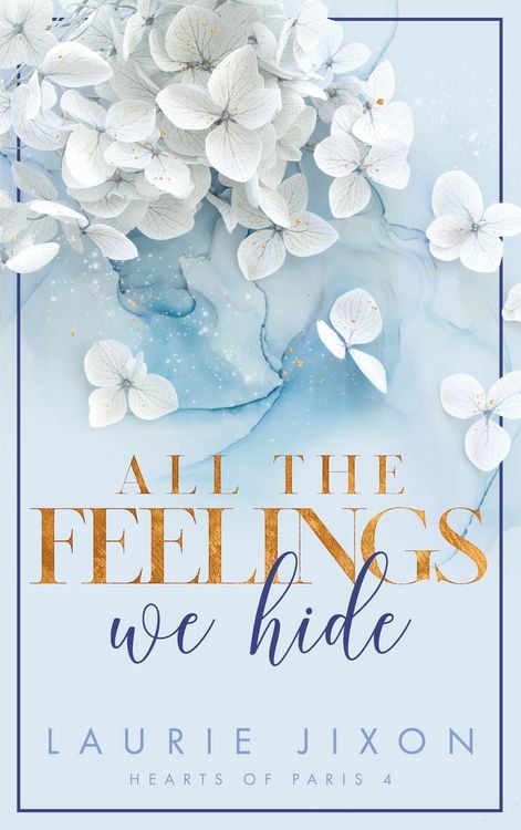 Produktbild: All the Feelings We Hide - Hearts of Paris