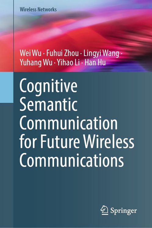 Produktbild: Cognitive Semantic Communication for Future Wireless Communications