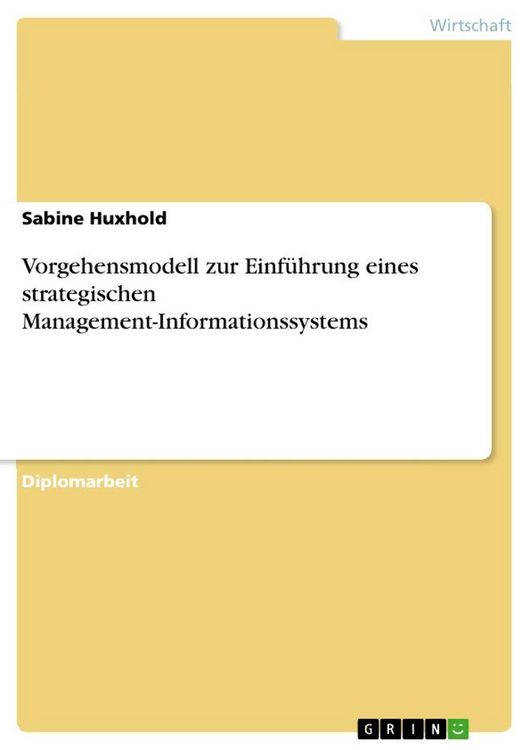 Produktbild: Vorgehensmodell zur Einf&uuml;hrung eines strategischen Management-Informationssystems