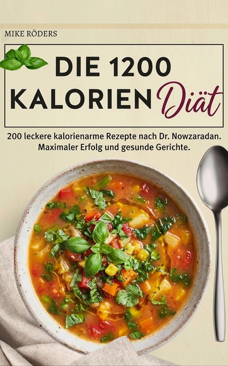 Produktbild: Die 1200 Kalorien Di&auml;t