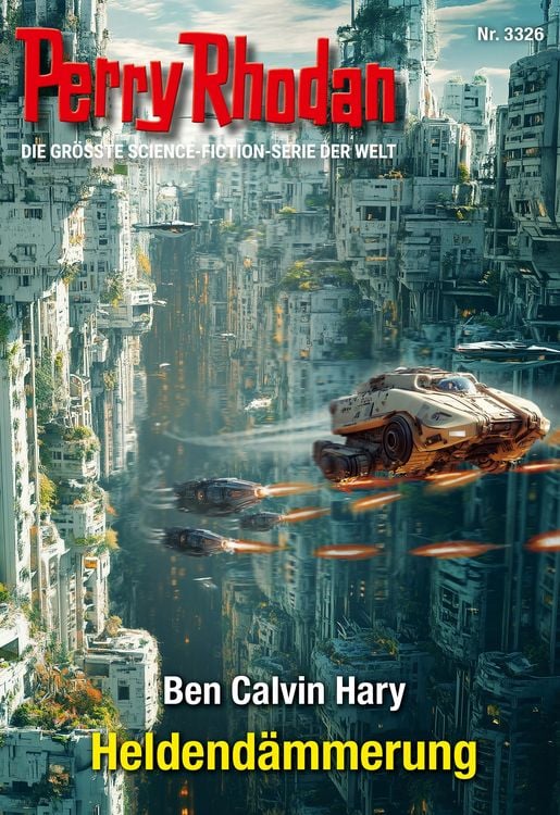 Bild vom Artikel Perry Rhodan 3326: Heldendämmerung vom Autor Ben Calvin Hary