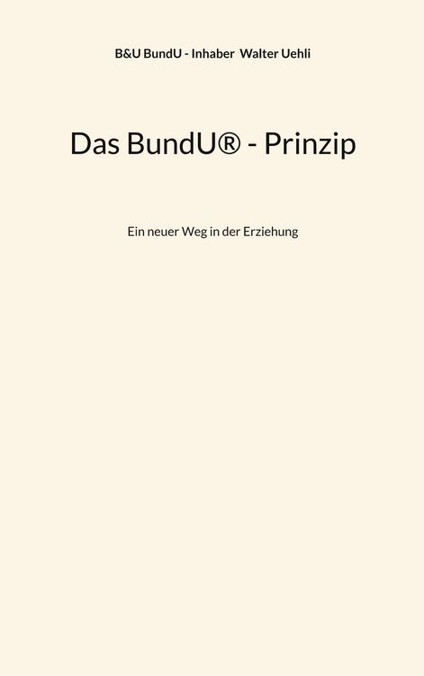 Produktbild: Das BundU&reg; - Prinzip