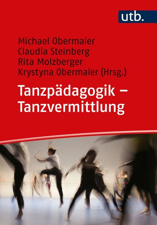 Produktbild: Tanzp&auml;dagogik &ndash; Tanzvermittlung