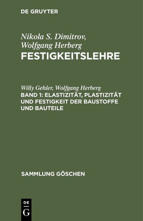 Produktbild: Elastizit&auml;t, Plastizit&auml;t und Festigkeit der Baustoffe und Bauteile