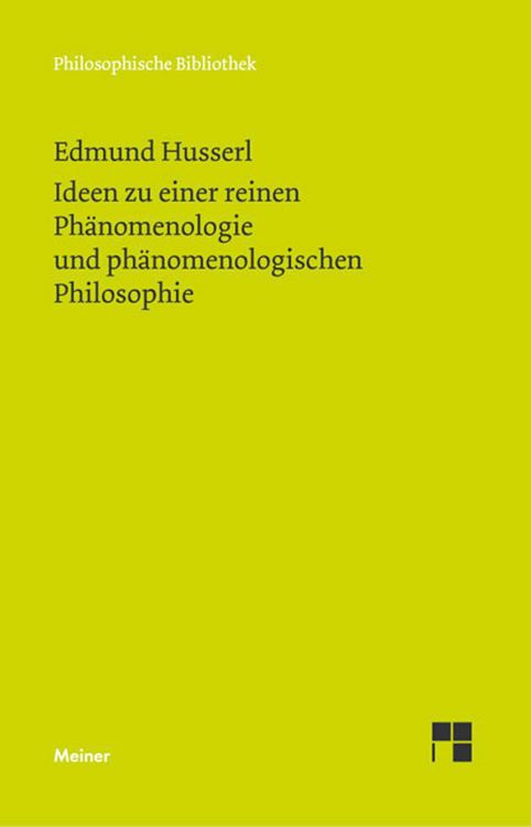 Produktbild: Ideen zu einer reinen Ph&auml;nomenologie und ph&auml;nomenologischen Philosophie