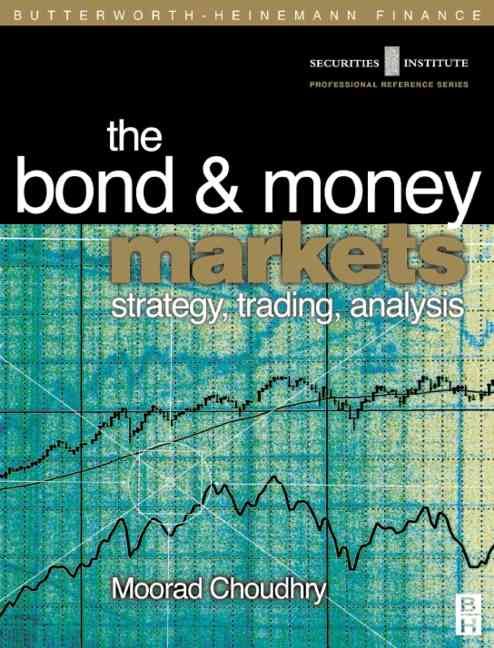 Produktbild: Bond and Money Markets: Strategy, Trading, Analysis