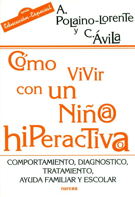 Produktbild: C&oacute;mo vivir con un ni&ntilde;o/a hiperactivo/a