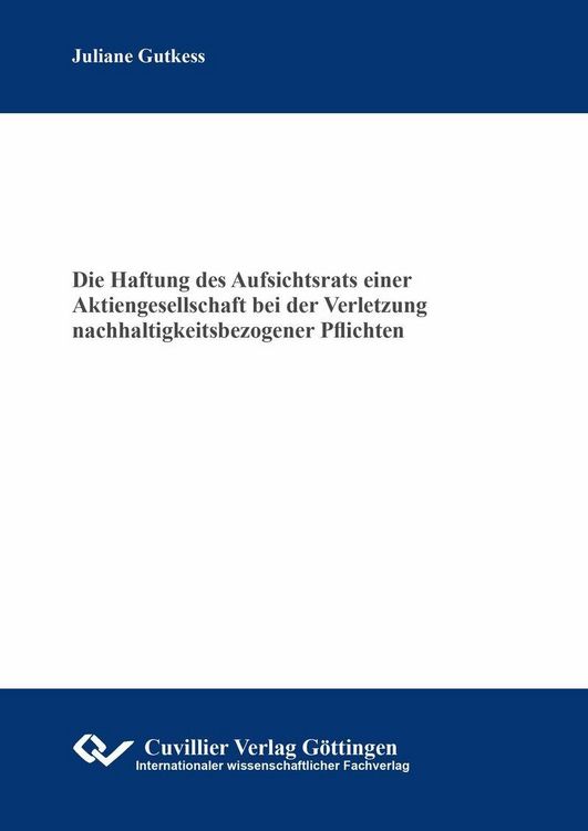 Produktbild: Die Haftung des Aufsichtsrats einer Aktiengesellschaft bei der Verletzung nachhaltigkeitsbezogener Pflichten
