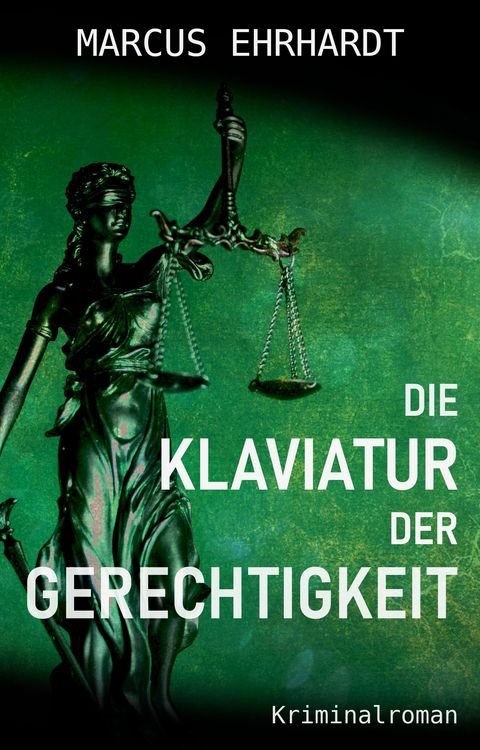 Produktbild: Die Klaviatur der Gerechtigkeit