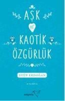 Produktbild: Ask ve Kaotik &Ouml;zg&uuml;rl&uuml;k
