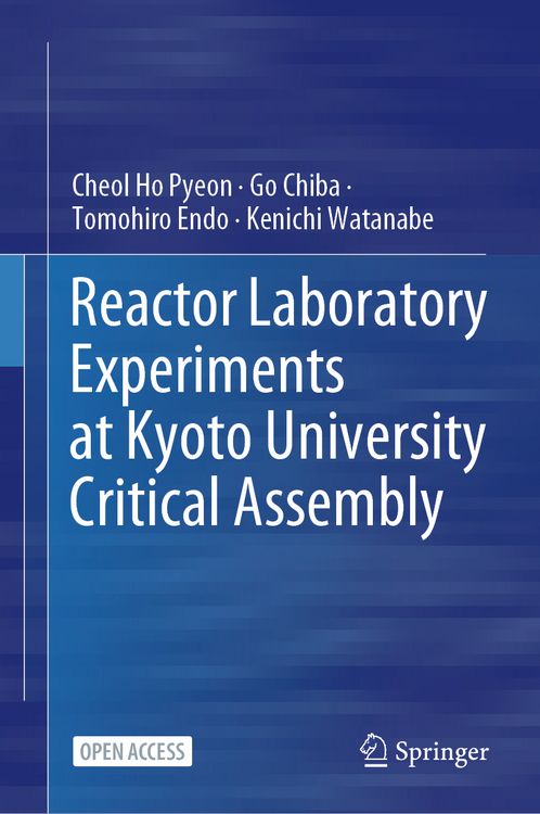 Produktbild: Reactor Laboratory Experiments at Kyoto University Critical Assembly