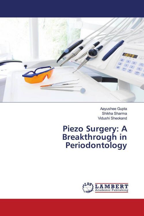 Produktbild: Piezo Surgery: A Breakthrough in Periodontology