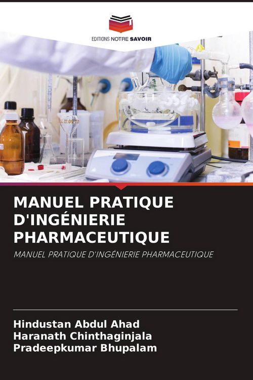 Produktbild: MANUEL PRATIQUE D'ING&Eacute;NIERIE PHARMACEUTIQUE