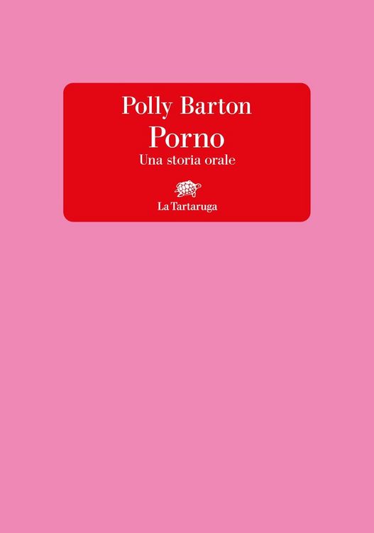 Produktbild: Porno. Una storia orale