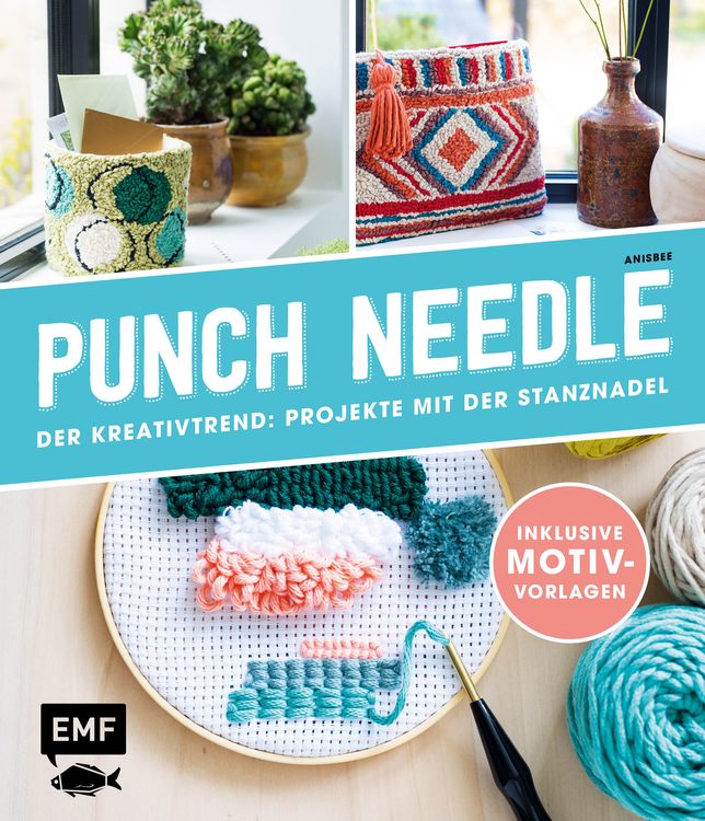 Produktbild: Punch Needle &ndash; Der Kreativtrend: Projekte mit der Stanznadel