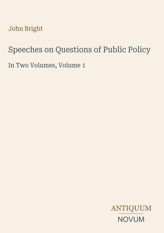 Produktbild: Speeches on Questions of Public Policy