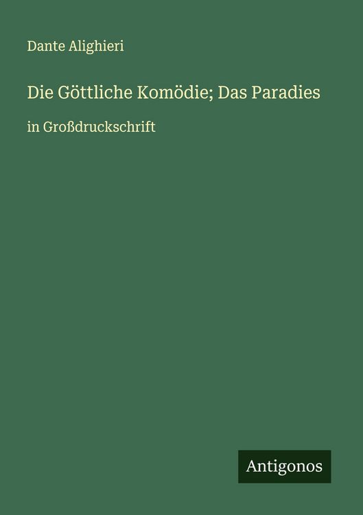 Produktbild: Die G&ouml;ttliche Kom&ouml;die; Das Paradies