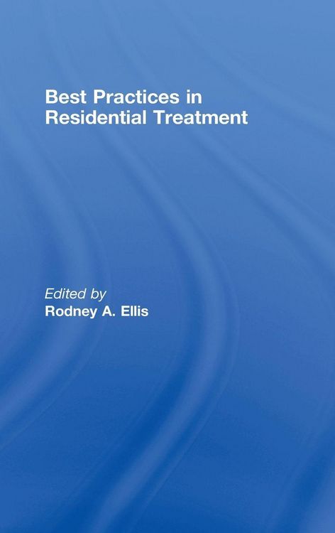 Produktbild: Best Practices in Residential Treatment