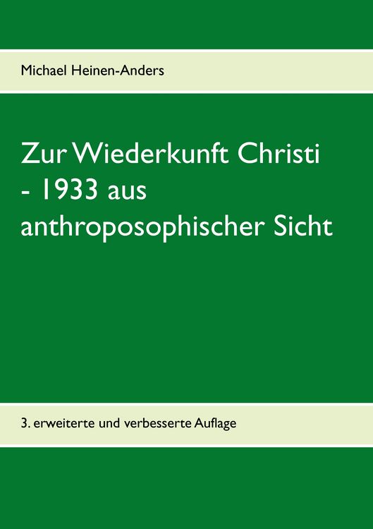 Produktbild: Zur Wiederkunft Christi - 1933 aus anthroposophischer Sicht
