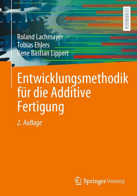 Produktbild: Entwicklungsmethodik f&uuml;r die Additive Fertigung
