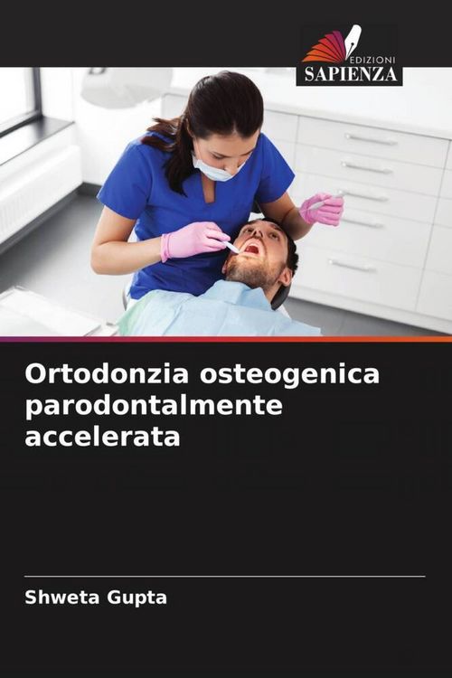 Produktbild: Ortodonzia osteogenica parodontalmente accelerata