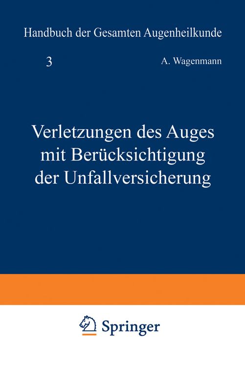Produktbild: Verletzungen des Auges mit Ber&uuml;cksichtigung der Unfallversicherung