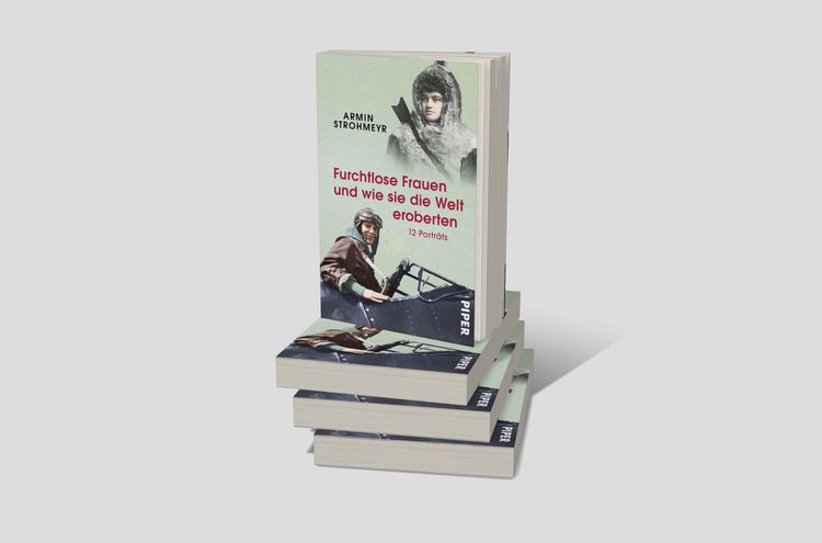 Produktbild: Furchtlose Frauen und wie sie die Welt eroberten