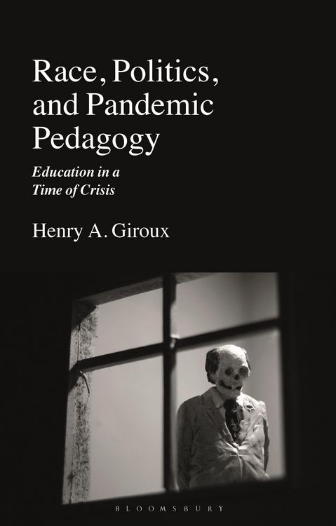 Produktbild: Race, Politics, and Pandemic Pedagogy