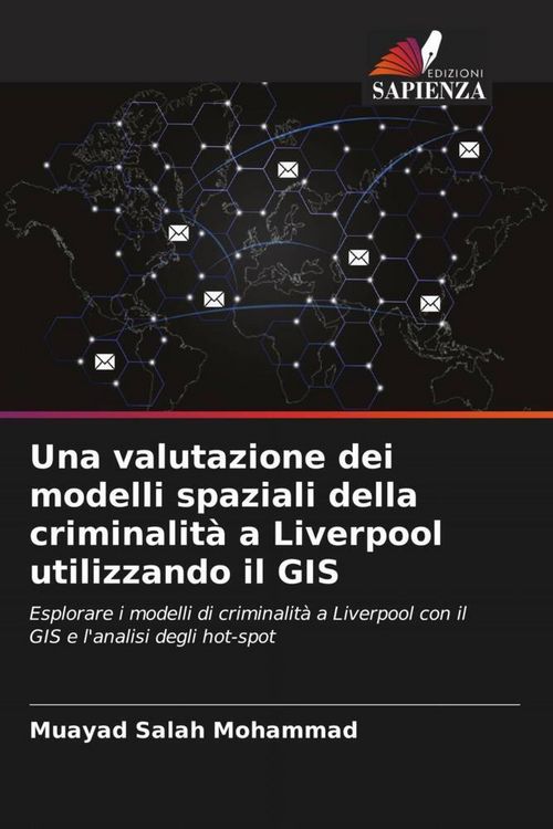 Produktbild: Una valutazione dei modelli spaziali della criminalit&agrave; a Liverpool utilizzando il GIS