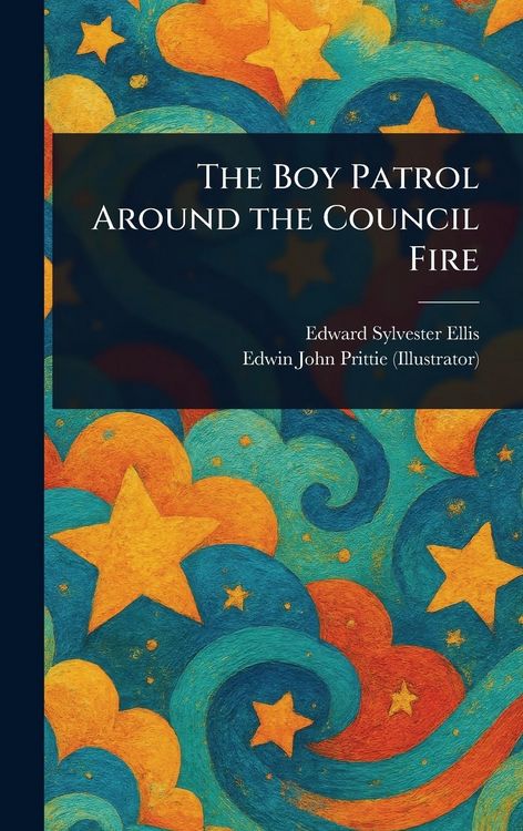 Produktbild: The Boy Patrol Around the Council Fire