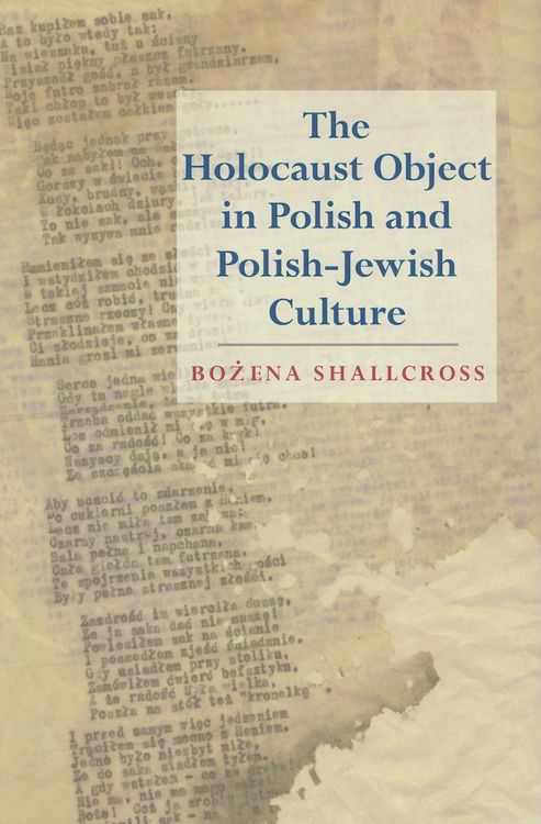 Produktbild: The Holocaust Object in Polish and Polish-Jewish Culture