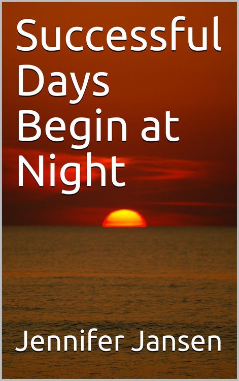 Produktbild: Successful Days Begin at Night