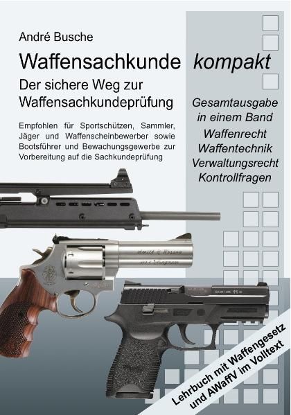 Produktbild: Waffensachkunde kompakt Gesamtausgabe