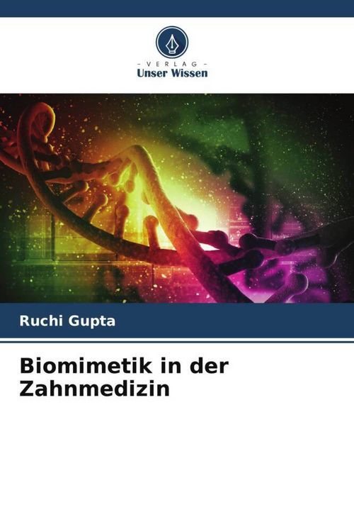 Produktbild: Biomimetik in der Zahnmedizin