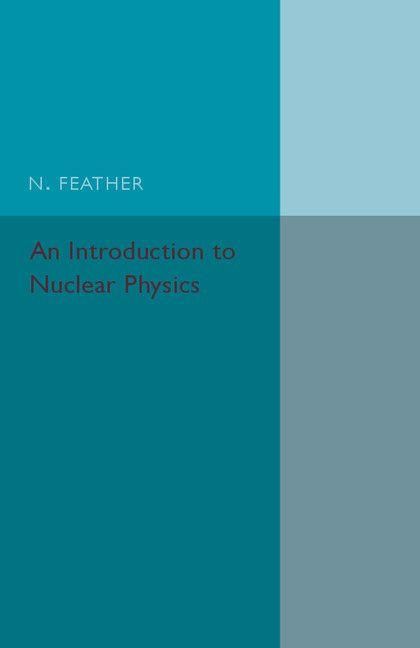 Produktbild: An Introduction to Nuclear Physics
