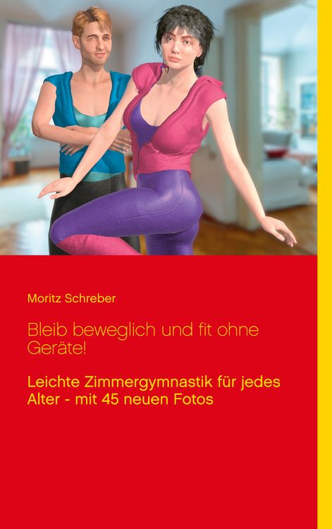 Produktbild: Bleib beweglich und fit ohne Ger&auml;te!
