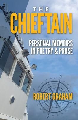 Produktbild: The Chieftain: Personal Memoirs in Poetry & Prose