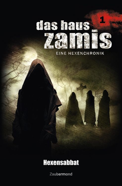 Produktbild: Das Haus Zamis 1 - Hexensabbat