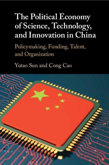 Produktbild: The Political Economy of Science, Technology, and Innovation in China