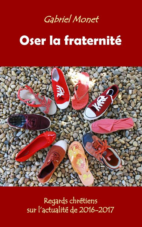 Produktbild: Oser la fraternit&eacute;