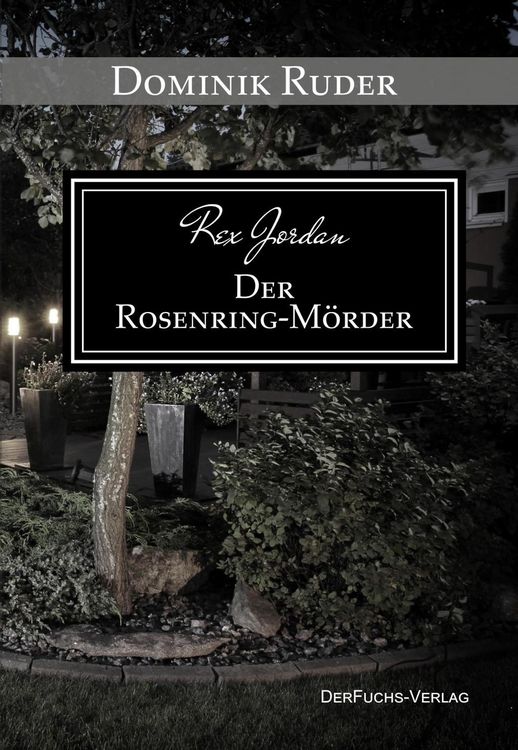 Produktbild: Rex Jordan - Der Rosenringm&ouml;rder