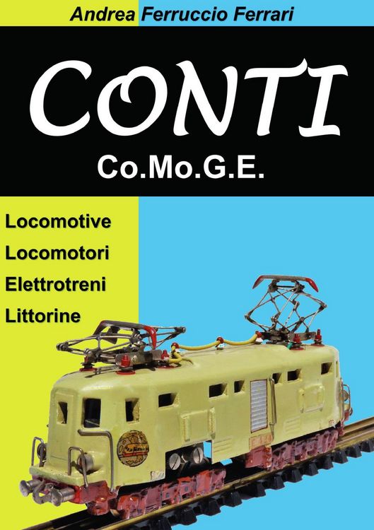 Produktbild: Conti. Co.Mo.G.E. Locomotive, locomotori, elettrotreni, littorine
