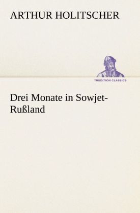 Produktbild: Drei Monate in Sowjet-Ru&szlig;land